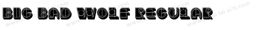 Big Bad Wolf Regular字体转换